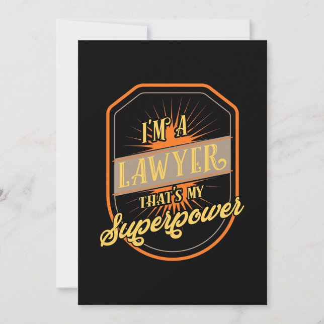 I Am A Lawyer Invitation (Front)