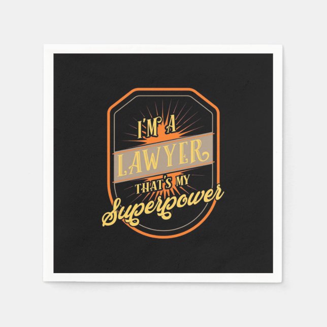 I Am A Lawyer Napkin (Front)