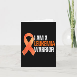 I Am A Leukaemia Warrior Blood Cancer Awareness Or Card