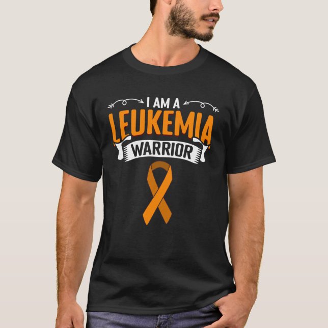I Am A Leukaemia Warrior Orange Ribbon Awareness F T-Shirt (Front)