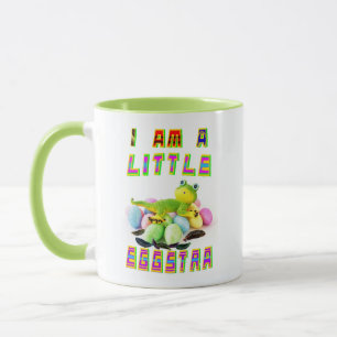 I Am A Little Eggstra Mug