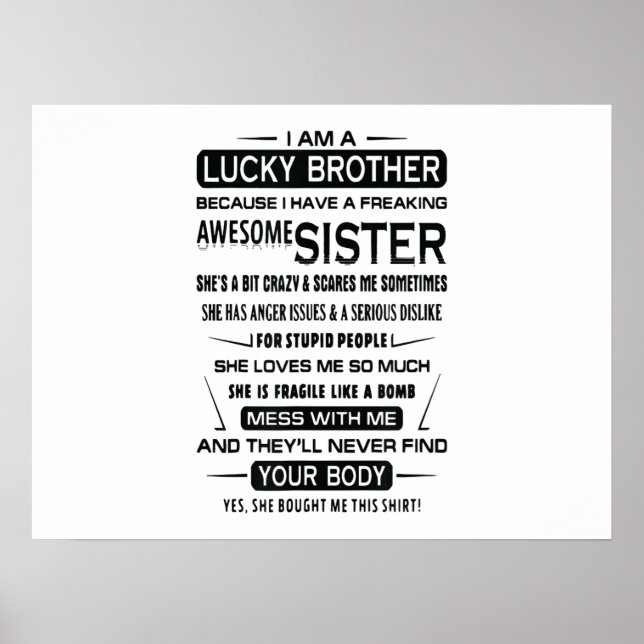 I Am A Lucky Brother Christmas Gifts For Brother Poster (Front)