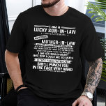 I Am A Lucky Son-in-law T-Shirt<br><div class="desc">This shirt works best as gifts for your kind son-in-law,  sharing,  caring & loveable by mum-in-law. Makes a great birthday or Christmas gift!</div>