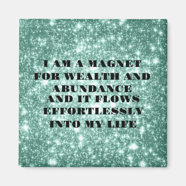 I Am a Magnet For Wealth Affirmation Sticker (Front)
