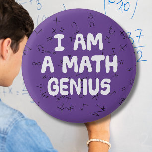 I am a Math Genius Mathematic student Physics 3 Cm Round Badge