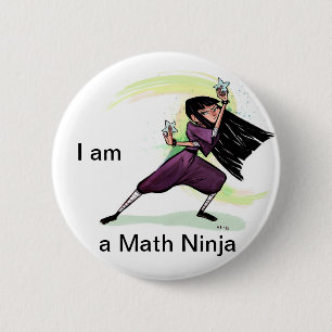 I am a Math Ninja Button (Female)