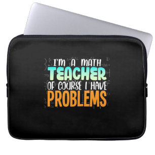 I Am A Math Teacher Laptop Sleeve