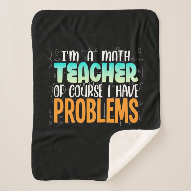 I Am A Math Teacher Sherpa Blanket (Front)