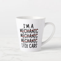 I Am A Mechanic I Fix Cars, Funny Mechanic Quotes 