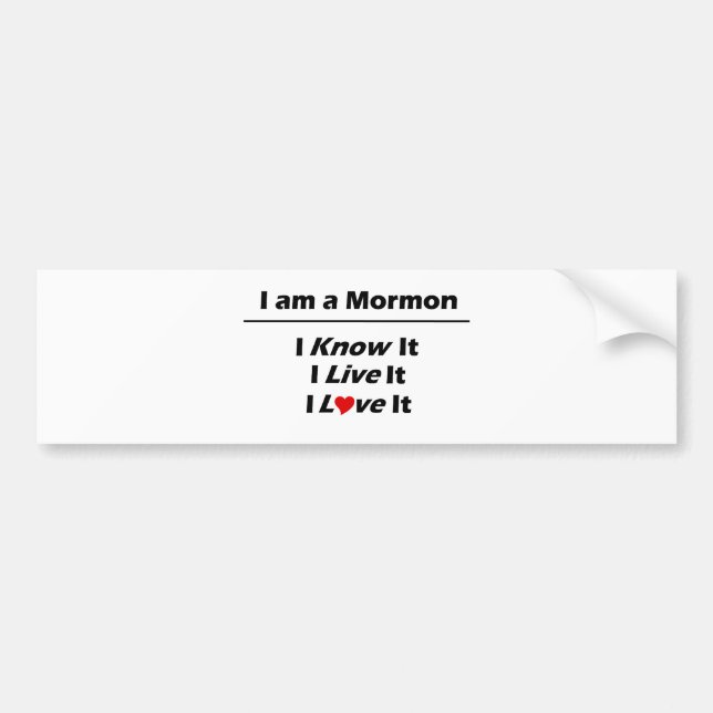 I am a Mormon Bumper Sticker (Front)