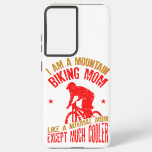 I Am A Mountain Biking Mum Funny Quote for Mama Samsung Galaxy Case