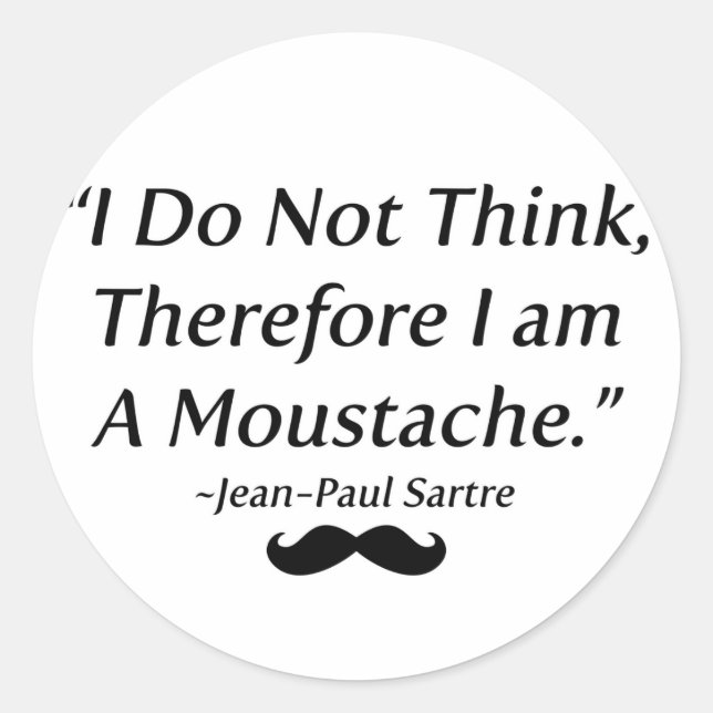 I Am A Moustache Classic Round Sticker (Front)