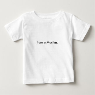 I am a Muslim. Baby T-Shirt
