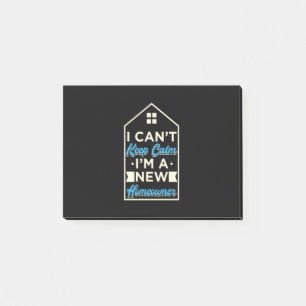 I Am A New Homeowner Post-it Notes