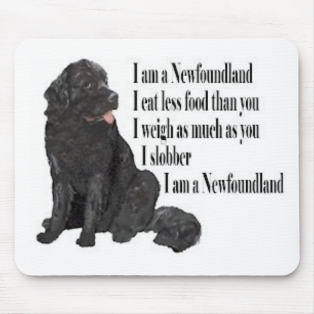 I am a Newfoundland Mouse Pad (Front)