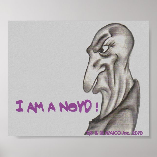 I AM A NOYD! 11" X 9" Print (Front)