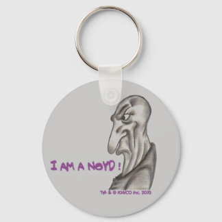 I AM A NOYD! Keychain