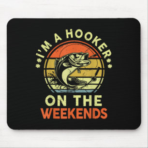 I Am A On Weekends - Fishing Dad Fisher Father Day Mouse Pad