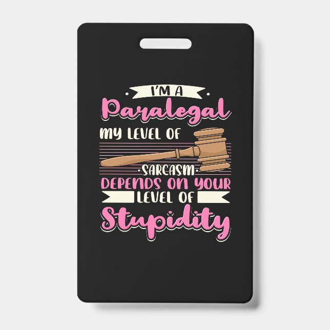 I Am A Paralegal ID Badge (Front)