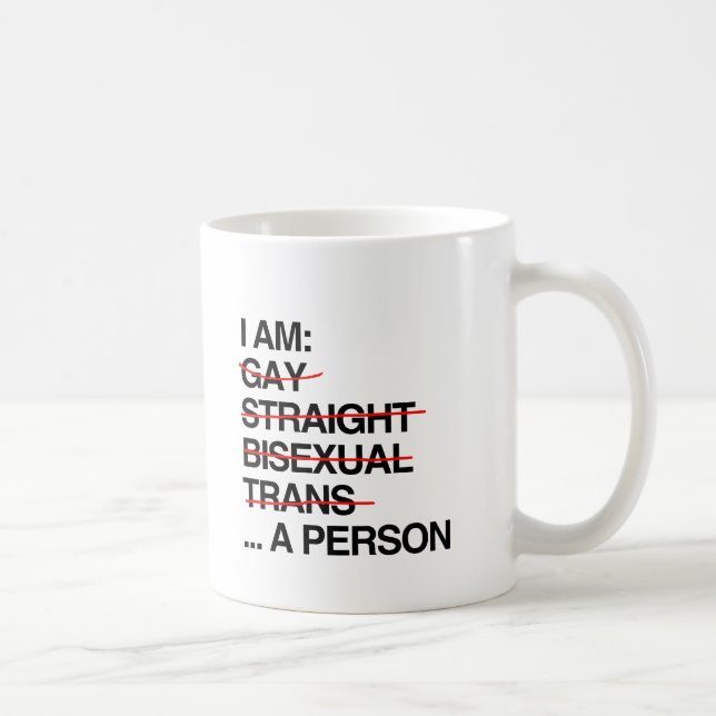 I AM A PERSON COFFEE MUG (Right)