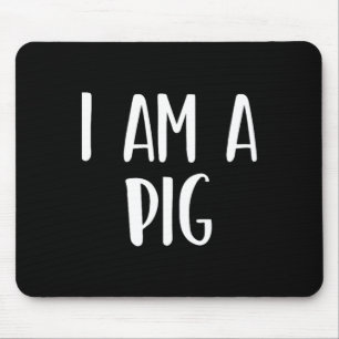 I Am A Pig Halloween I'm Simple Costume Lazy  Mouse Pad