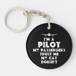 I am a Pilot Funny   cat lover Key Ring