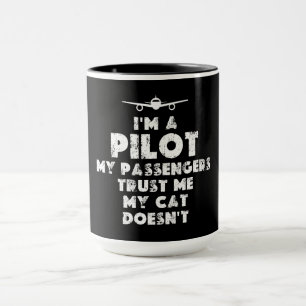 I am a Pilot Funny cat lover Mug