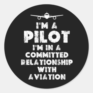 I am a Pilot Funny Classic Round Sticker