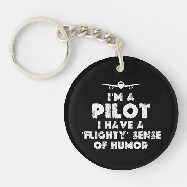 I am a Pilot Funny Key Ring (Front)