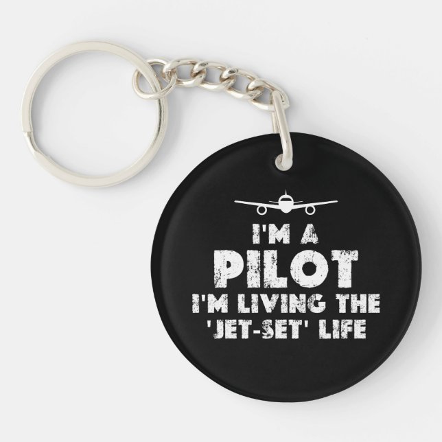 I am a Pilot Funny Key Ring (Front)
