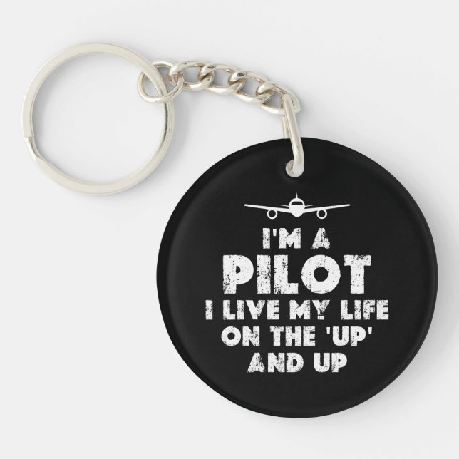 I am a Pilot Funny Key Ring (Front)