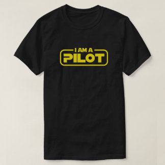 I AM A PILOT T-Shirt