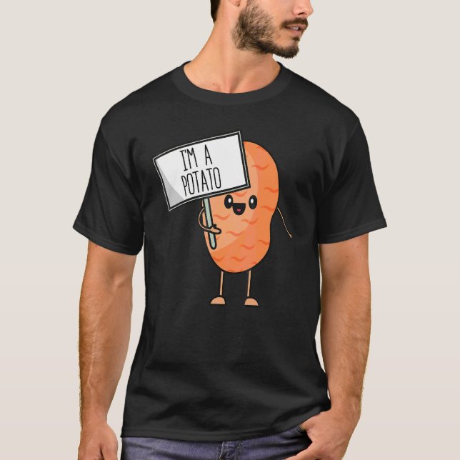 I Am A Potato Fries Cute Costume Potatoes T-Shirt (Front)