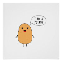 I am a potato