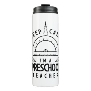 I Am A Preschool Teacher Thermal Tumbler