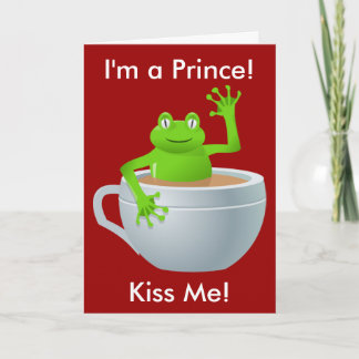 I am a Prince Frog in Tea Cup Valentine's Day Holiday Card