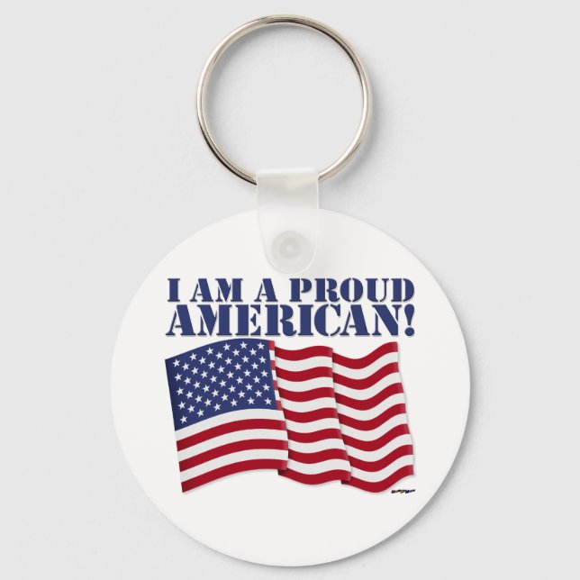 I AM A PROUD AMERICAN! KEY RING (Front)