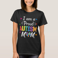 I Am A Proud Autism Mum - Autism Awareness