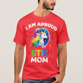 i am a proud autism mum T-Shirt