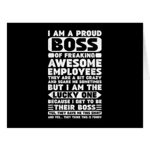 I Am a Proud Boss of Freaking Awesome Employees Sh