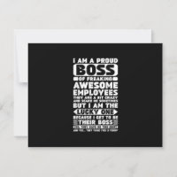 I Am a Proud Boss of Freaking Awesome Employees Sh