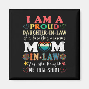 I Am A Proud Daughter In Law Of Freaking Awesome Magnet