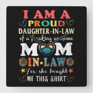 I Am A Proud Daughter In Law Of Freaking Awesome Square Wall Clock