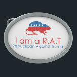I am a R.A.T: Republican Against Trump Oval Belt Buckle<br><div class="desc">He is the official GOP candidate but some republicans think he's not the right candidate. He is a business man but went bankrupt several times. He has friends, but also a growing number of enemies. He doesn't respect women but married three times. Two of his marriages failed. More and more...</div>