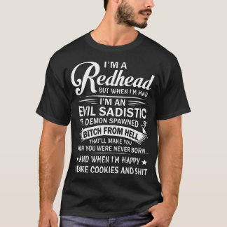 I am a redhead t-shirts