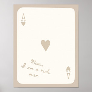 I Am A Rich Man Lucky You Neutral Trendy Poster