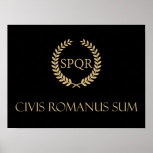 I am a Roman citizen - Civis Romanus Sum Poster