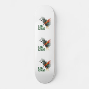 I Am A Rooster Illusion Skateboard