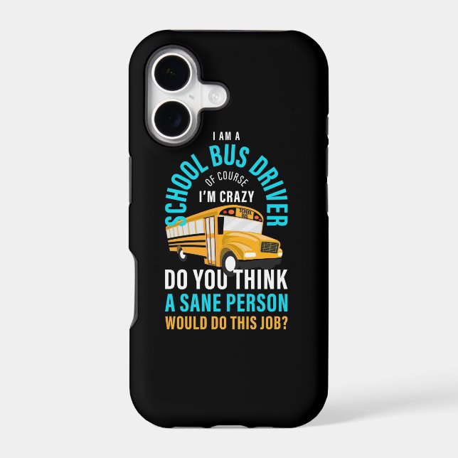 I Am A School Bus Driver (Back)