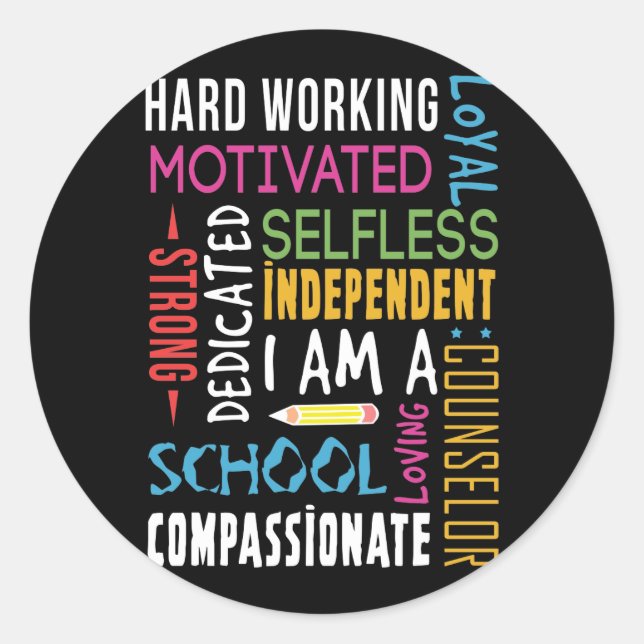 I Am A School Counsellor Appreciation Classic Round Sticker (Front)